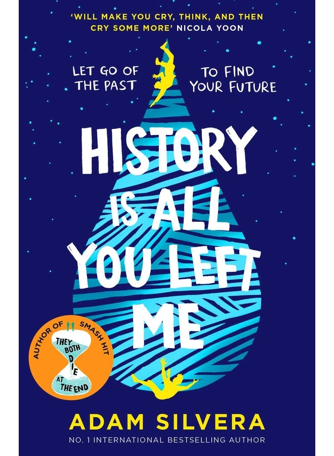 HISTORY IS ALL YOU LEFT ME